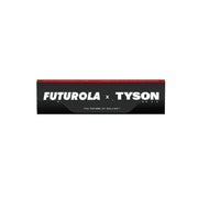 FUTUROLA X TYSON X ROLLING PAPERS + TIPS - TBS Supply Co